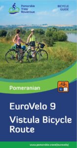 BIKE GUIDE Pomorskie Cycling Routes EuroVelo9 & The Vistula Bicycle Route _WTR