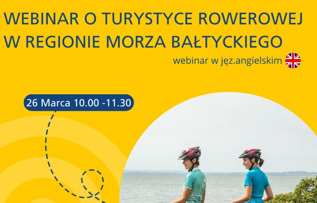Cycling tourism in the Baltic Sea Region – webinar dotyczący turystyki rowerowej w regionie Morza Bałtyckiego