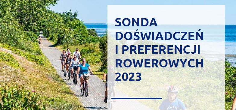 Sonda doświadczeń i preferencji rowerowych 2023 – wyniki